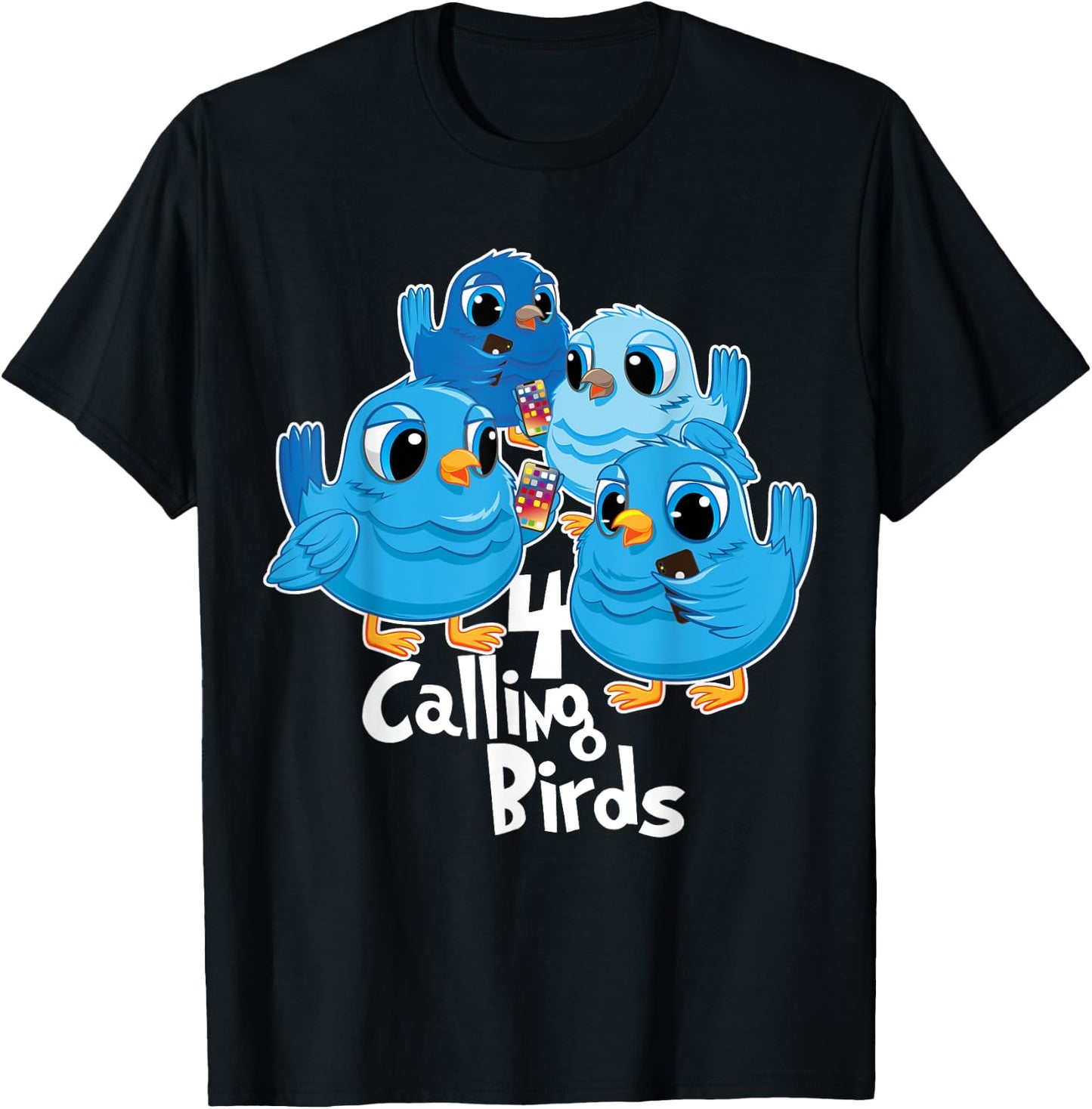 Four Calling Birds 12 Days Christmas Song Funny Gift T-Shirt - T-Shirt | Black