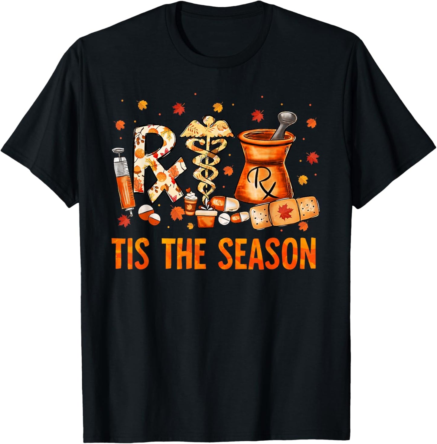 CPhT Pharmacy Technician Fall Theme Shirts Tis The Season T-Shirt - T-Shirt | Black