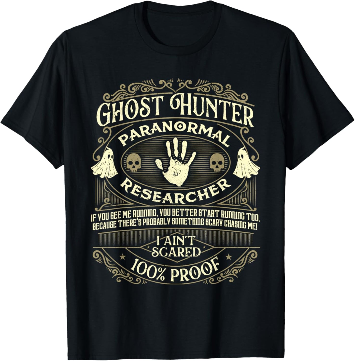 Ghost Hunter - Ghost Hunting Halloween Paranormal Activity T-Shirt - T-Shirt | Black