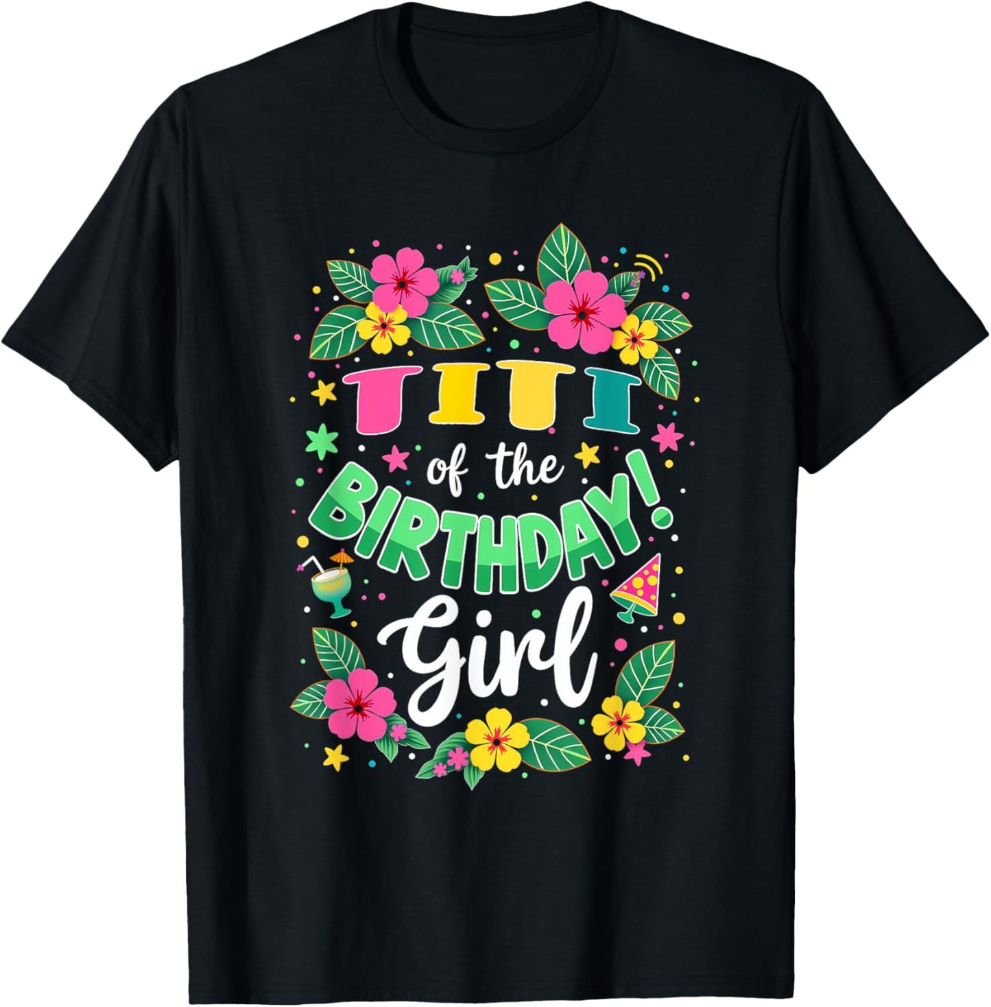 Aloha Hawaii Aunt Titi Of The Birthday Girl T-Shirt - T-Shirt | Black