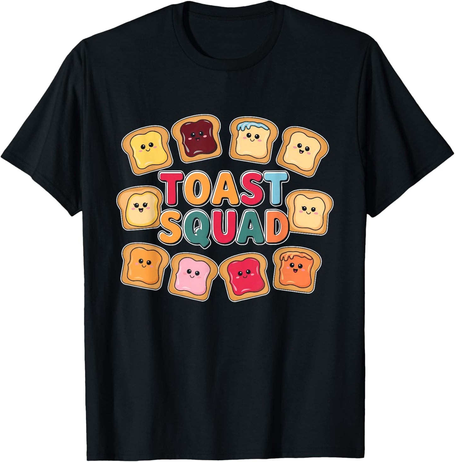 Baking Bread Toast Toast Squad T-Shirt - T-Shirt | Black