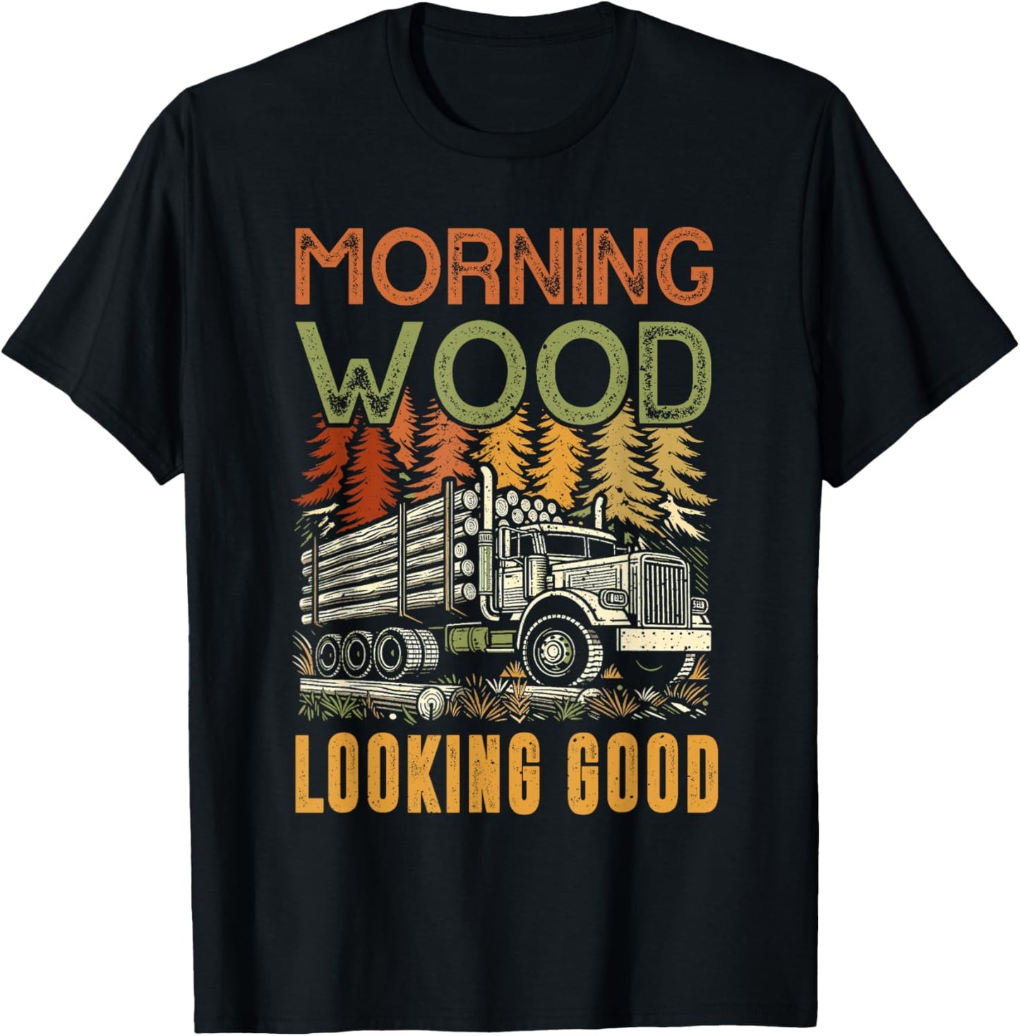 Log Truck Driver Timber Lorry Funny Logging Truck T-Shirt - T-Shirt | Black