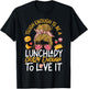 Lunch Lady Tough Enough To Be A Lunch Lady Crazy Enough To T-Shirt - T-Shirt | Black