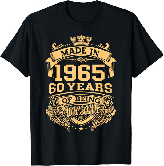Made In 1965 60 Years Of Being Awesome Vintage 60th Birthday T-Shirt - T-Shirt | Black