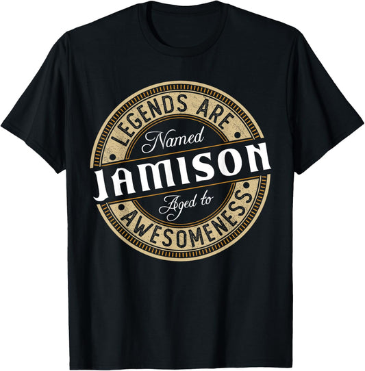 Jamison | Legends are Named | Jamison T-Shirt - T-Shirt | Black