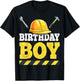 Birthday Boy Construction Birthday Party Hat Boys Gift T-Shirt - T-Shirt | Black
