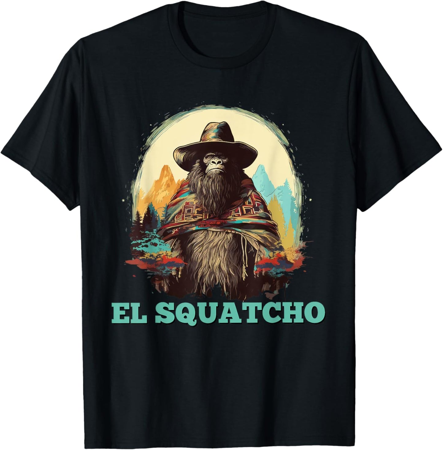 El Squatcho Vintage Bigfoot Western Mexican Sasquatch Funny T-Shirt - T-Shirt | Black