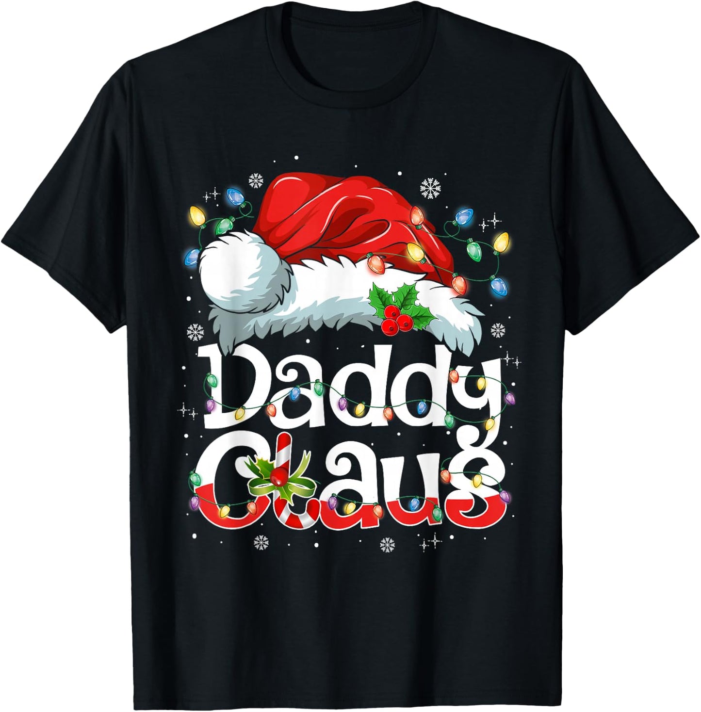 Daddy Claus Shirt Christmas Lights Pajama Family Matching T-Shirt - T-Shirt | Black