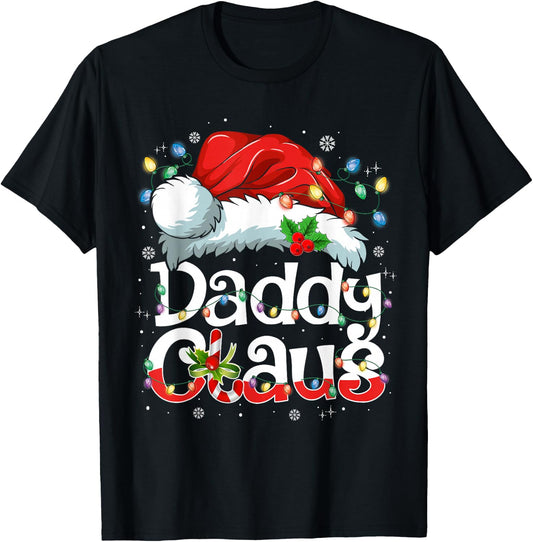 Daddy Claus Shirt Christmas Lights Pajama Family Matching T-Shirt - T-Shirt | Black