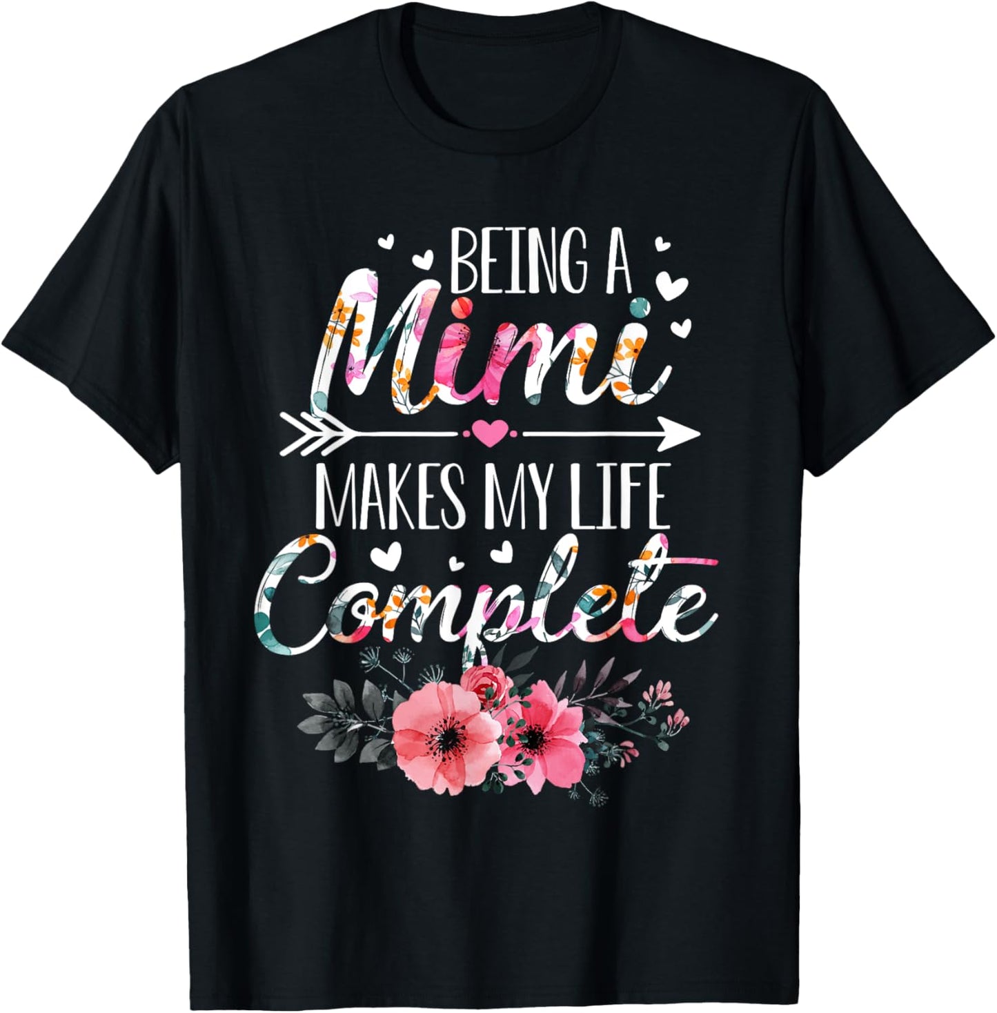 Being A Mimi Makes My Life Complete Announcement Grandparent T-Shirt - T-Shirt | Black