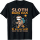 Sloth Hiking Mountains Sloth Hiking Team we will get there T-Shirt - T-Shirt | Black