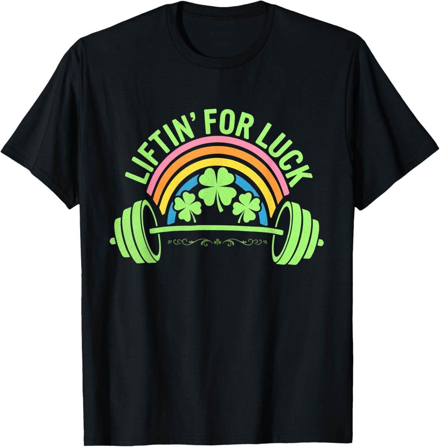 Liftin' for Luck Funny St Patricks Day Gym Workout Fitness T-Shirt - T-Shirt | Black