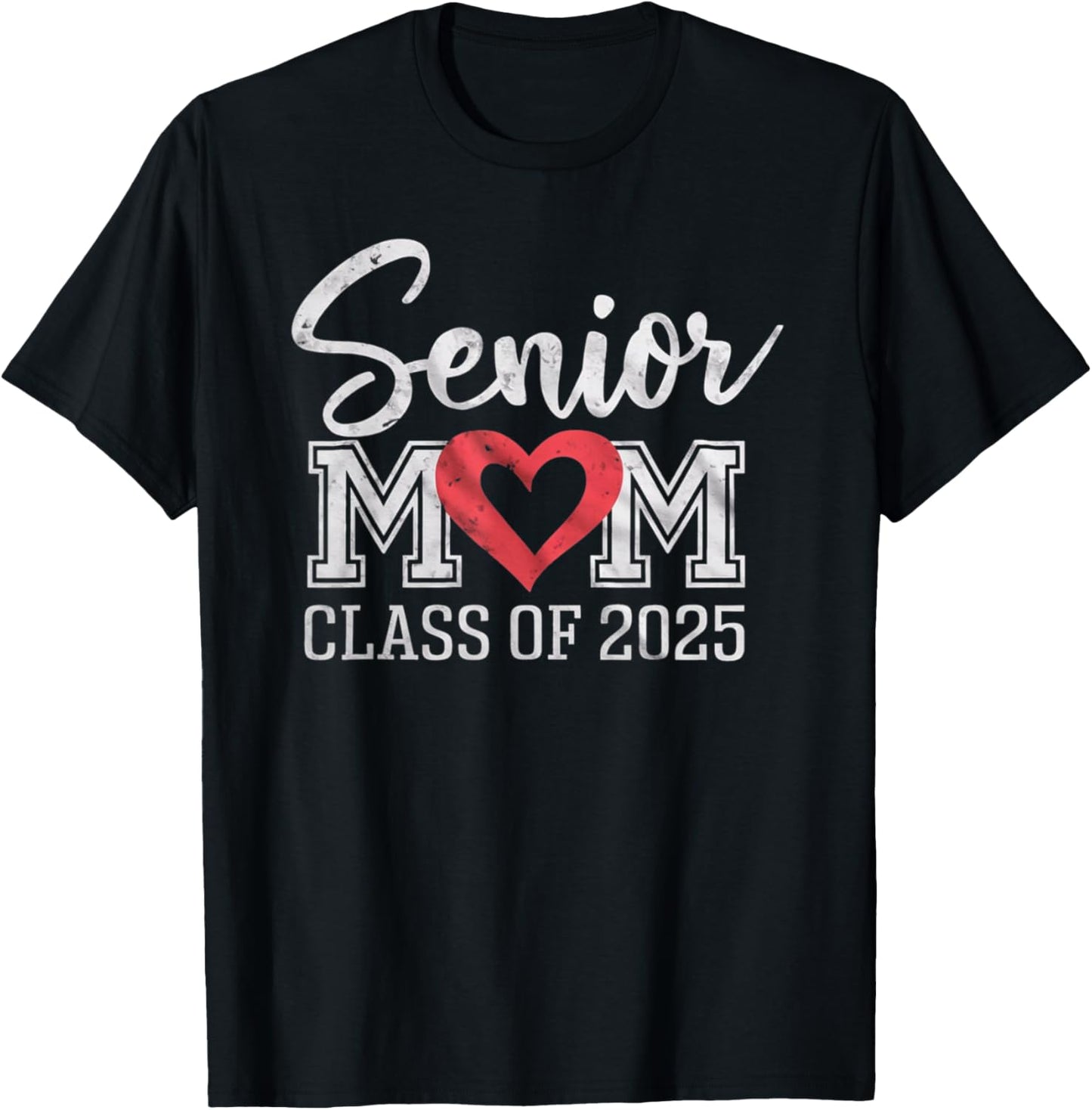Senior Mom Class of 2025 Proud Parent Graduation T-Shirt - T-Shirt | Black