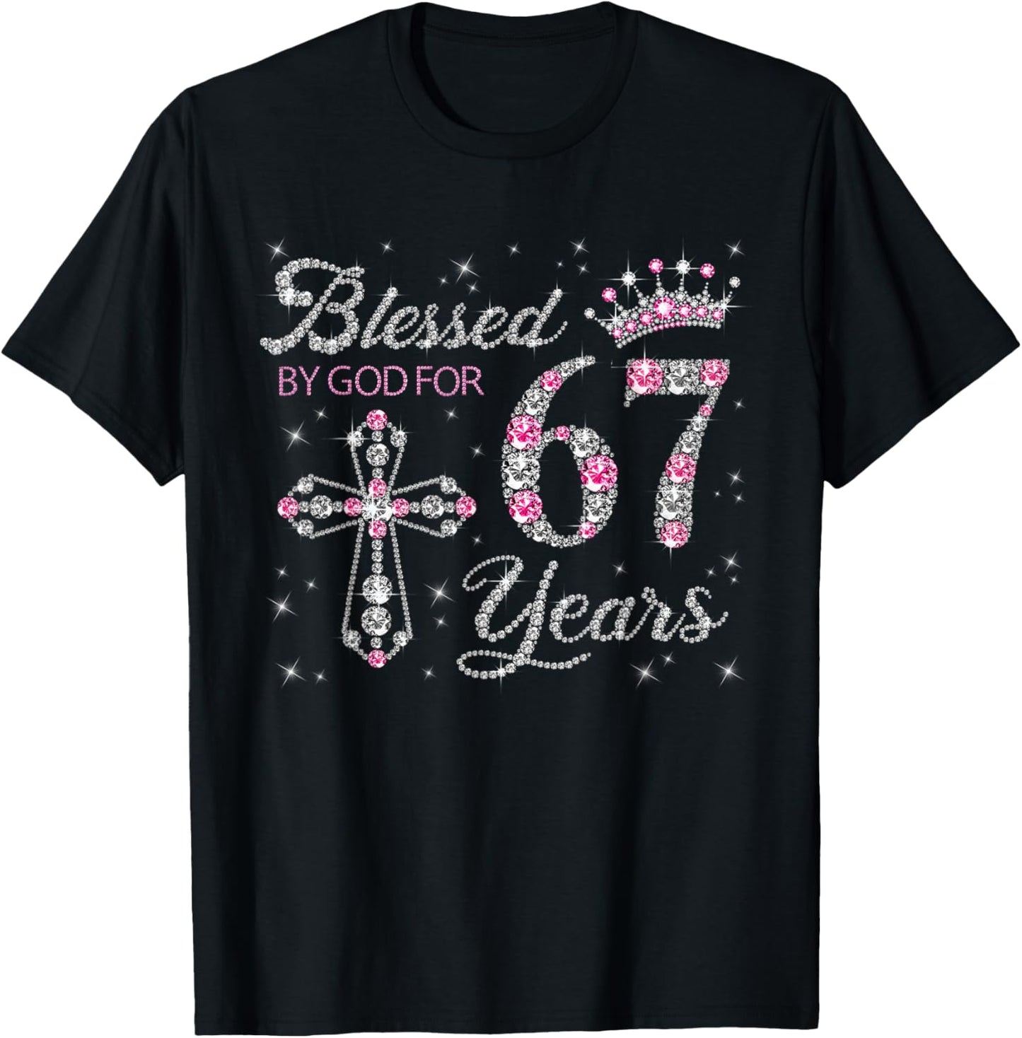 Blessed by God for 67 Years Old 67th Birthday Gift T-Shirt - T-Shirt | Black
