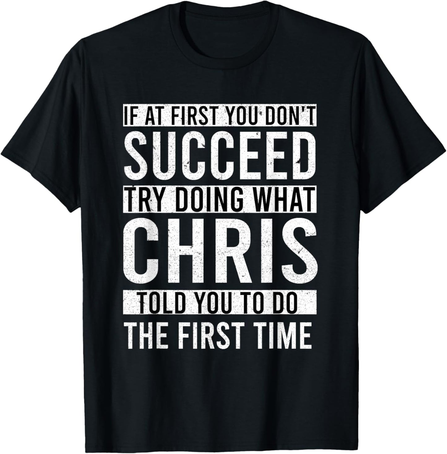 CHRIS Gifts Name Personalized Birthday Presents Funny Joke T-Shirt - T-Shirt | Black