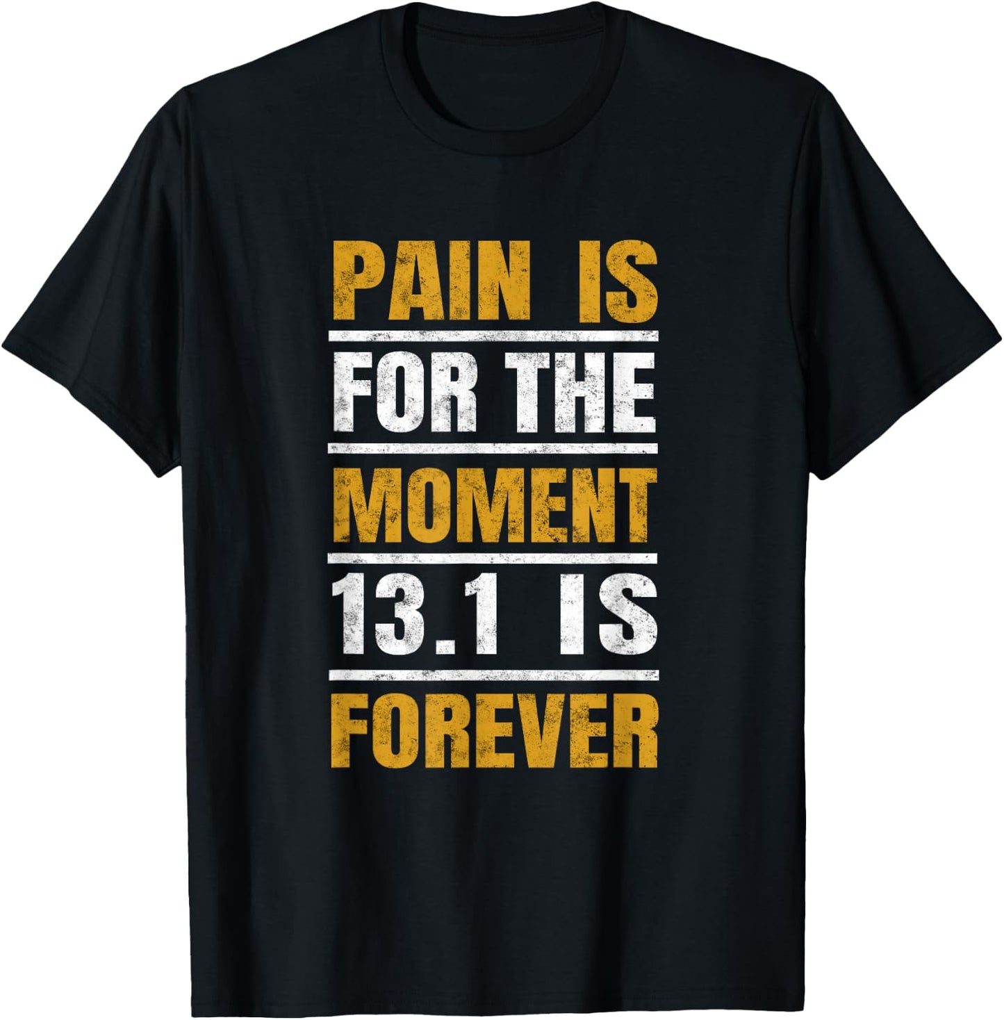 1/2 Marathon Runners Gifts Motivational Quote for Athletes T-Shirt - T-Shirt | Black