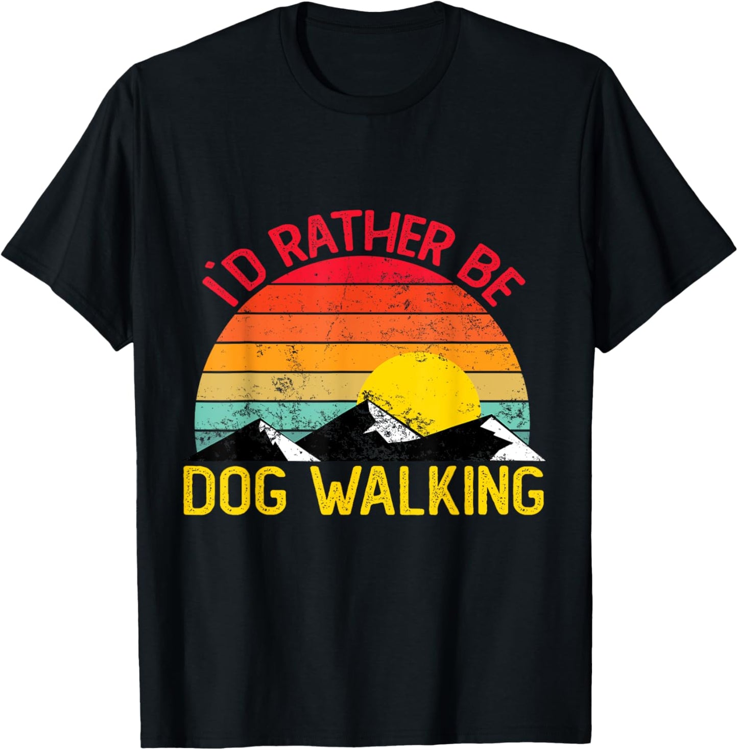 Id Rather Be Dog Walking Shirts Funny Dog Walking Men Women Kids T-Shirt - T-Shirt | Black