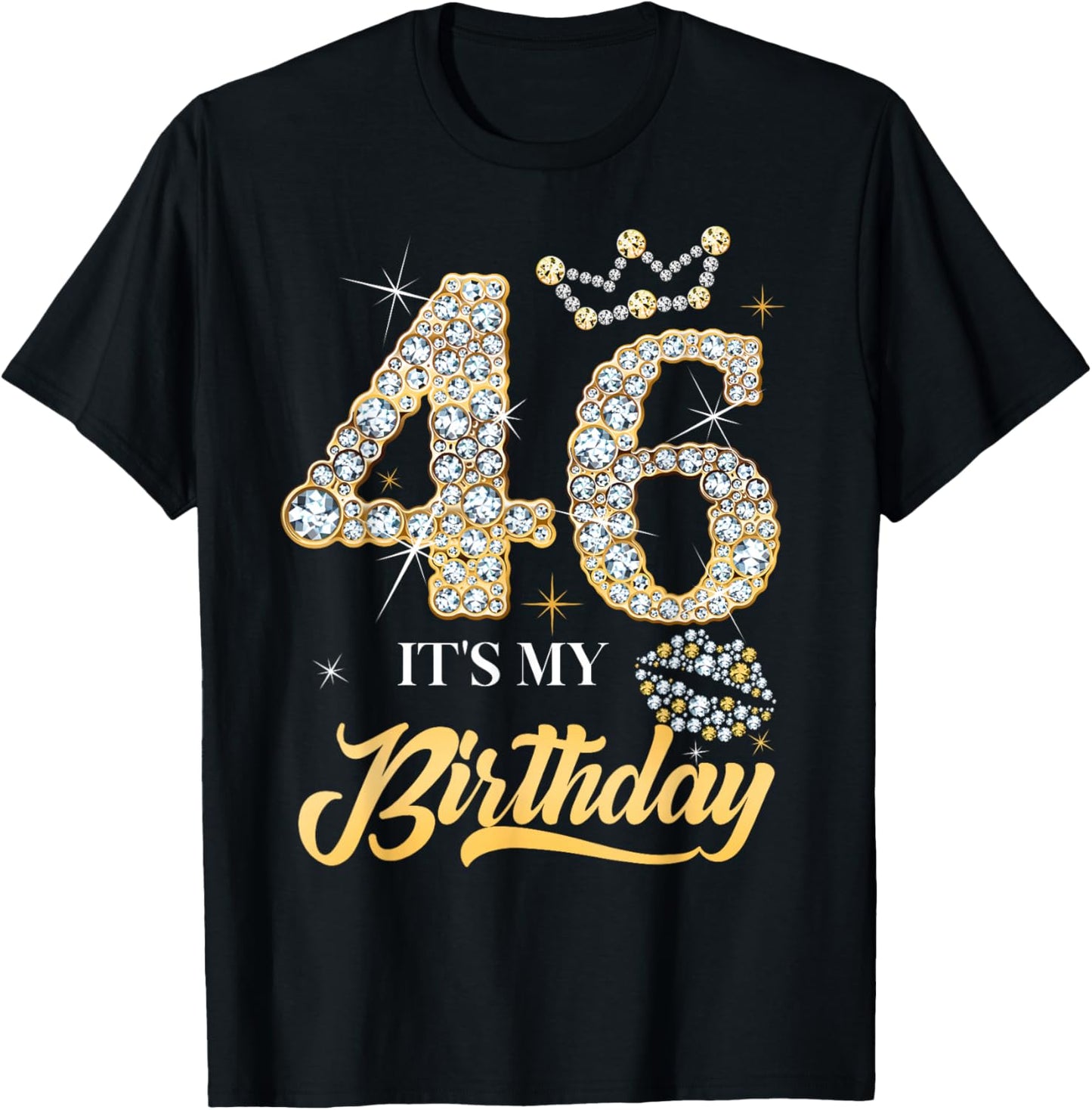 It's My 46th Birthday Diamond Shoes 46 Years Old Women T-Shirt - T-Shirt | Black