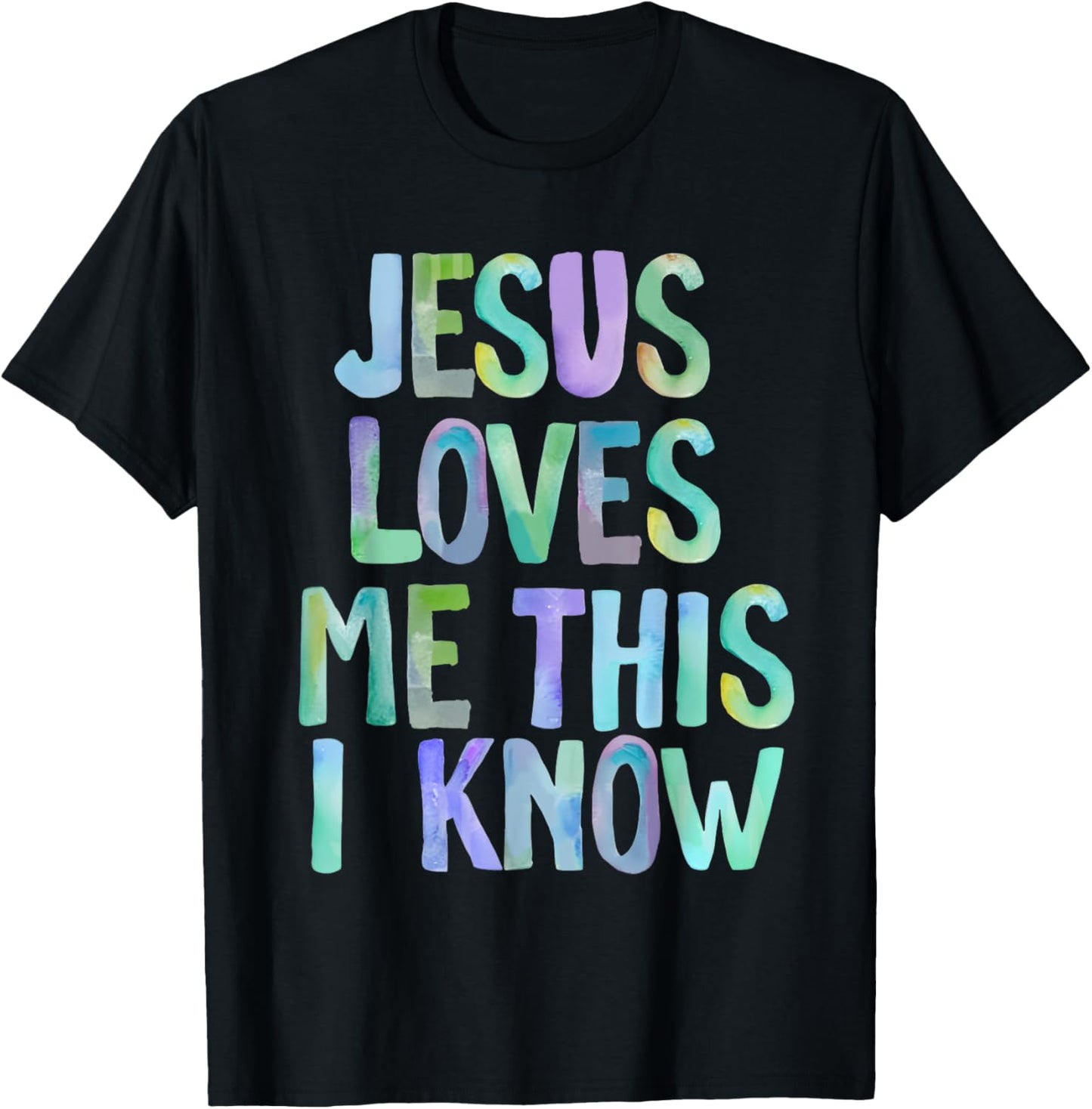Jesus Loves Me This I Know Christian Saying Bible Verse T-Shirt - T-Shirt | Black