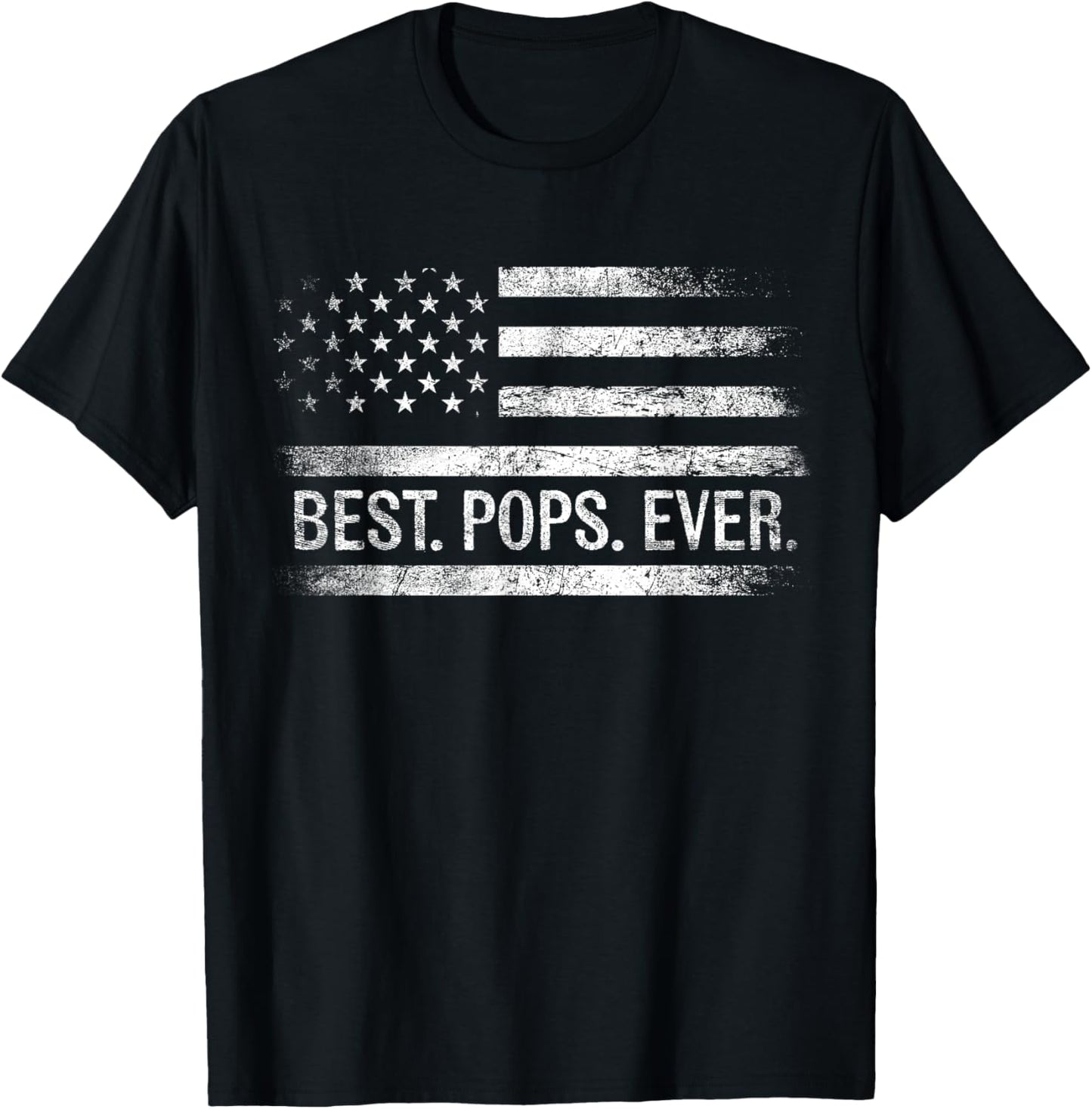 Best Pops Ever American Flag Gifts Pops Father's Day T-Shirt - T-Shirt | Black