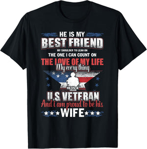 He Is A US Veteran And I'm Proud To Be His Wife T-Shirt - T-Shirt | Black