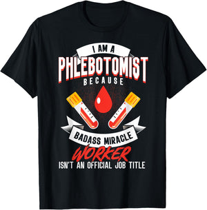 Phlebotomy Techs I'm A Phlebotomist Phlebotomy Phlebotomists T-Shirt - T-Shirt | Black