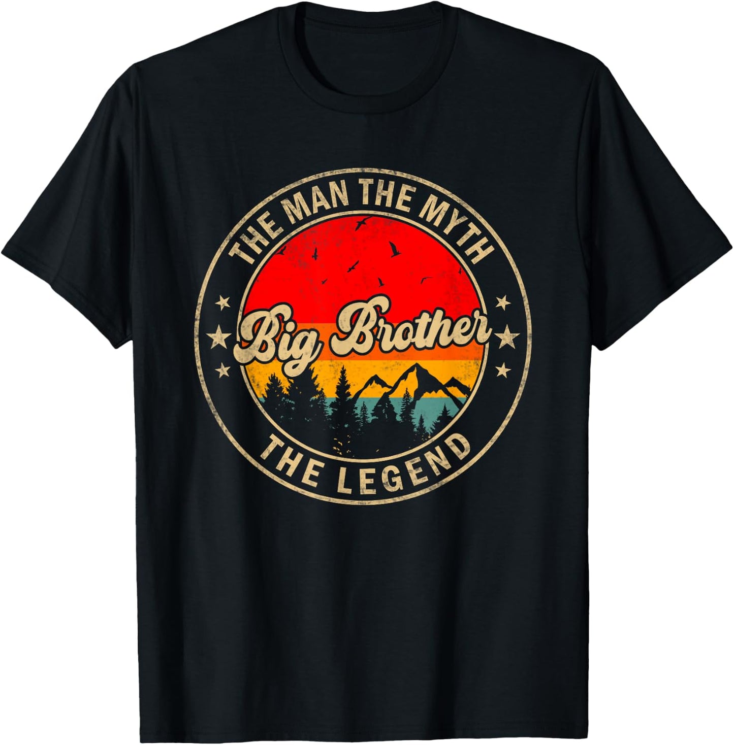 Big Brother the Man the Myth the Legend Funny for Grandpa T-Shirt - T-Shirt | Black