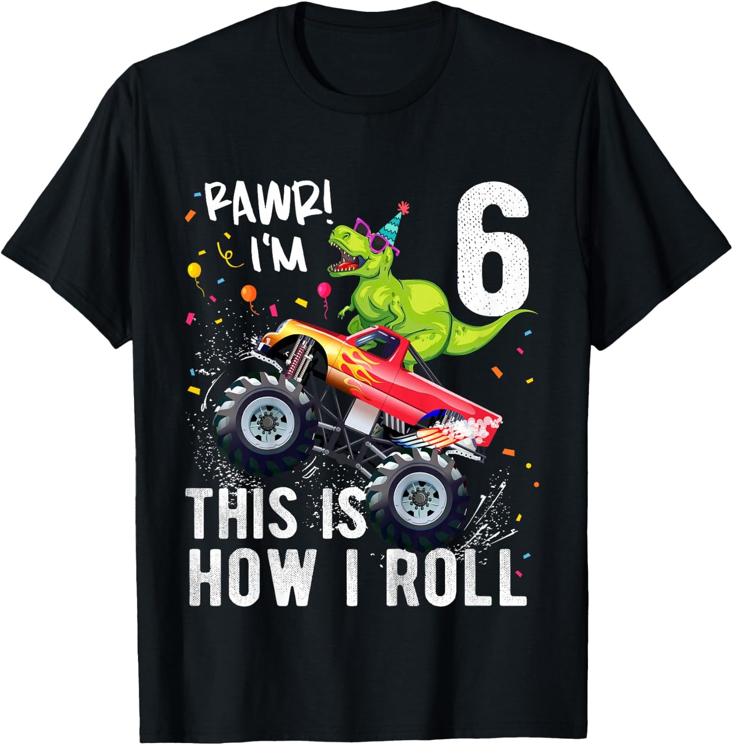 Kids T Rex Dinosaur Monster Truck 6th Birthday Boys and Girls T-Shirt - T-Shirt | Black