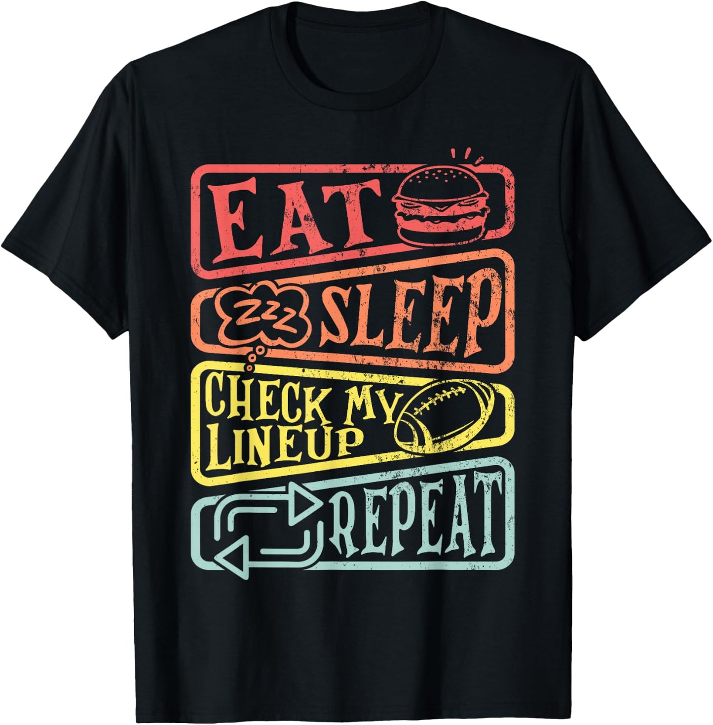 Eat Sleep Check My Lineup Repeat Retro Fantasy Football T-Shirt - T-Shirt | Black