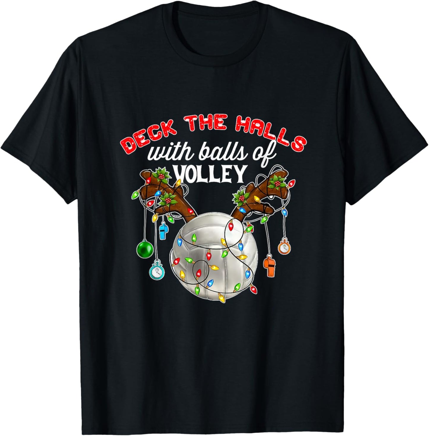 Deck The Halls With Balls of Volley Christmas Volleyball T-Shirt - T-Shirt | Black