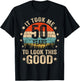 It Took Me 50 Years To Look This Good 50th Birthday Vintage T-Shirt - T-Shirt | Black