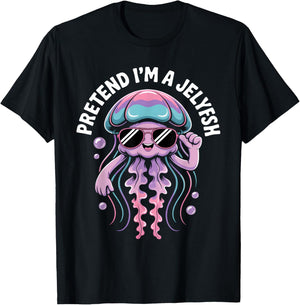 Pretend I'm A Jellyfish Cute Sea Animal Jellyfish Lover Girl T-Shirt - T-Shirt | Black