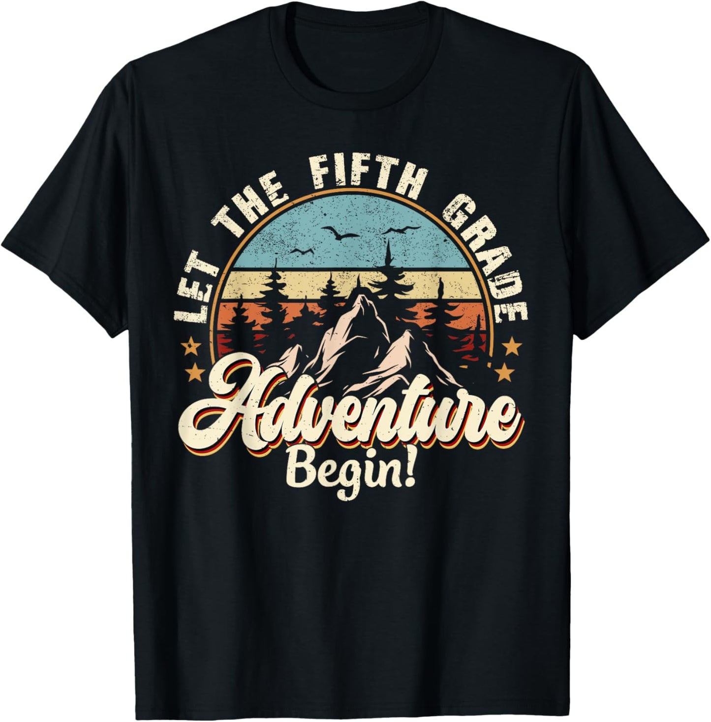 Back To School Let The 5th Grade Adventure Begin T-Shirt - T-Shirt | Black
