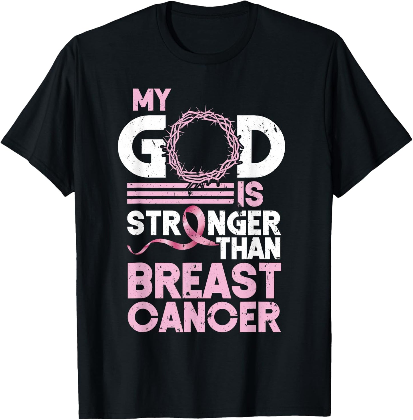 My God Is Stronger Than Breast Cancer Awareness Christian T-Shirt - T-Shirt | Black