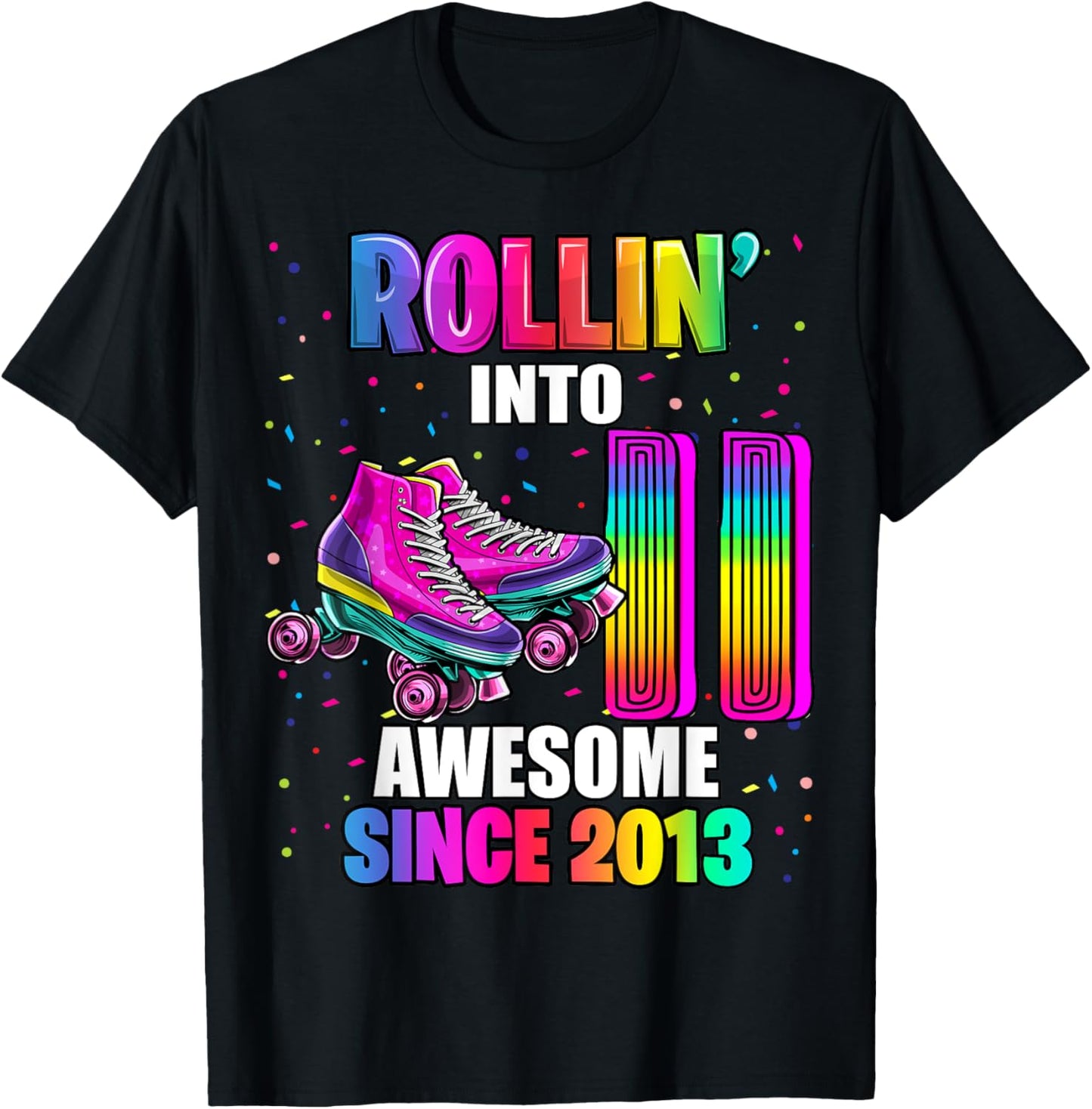 Roller Skating 11th Birthday Girls Rollin 11 Awesome 2013 T-Shirt - T-Shirt | Black
