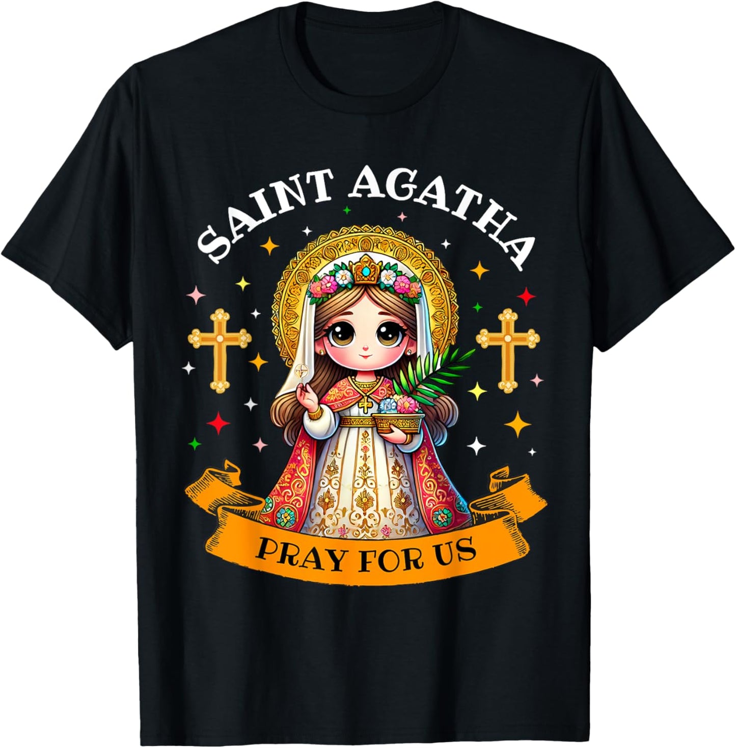 Saint Agatha Catholic Christian Saint Pray for Us for Kids T-Shirt - T-Shirt | Black