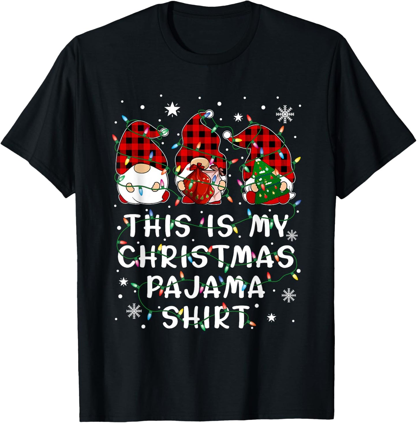 Gnome Christmas This Is My Chirstmas Pajama T-Shirt - T-Shirt | Black