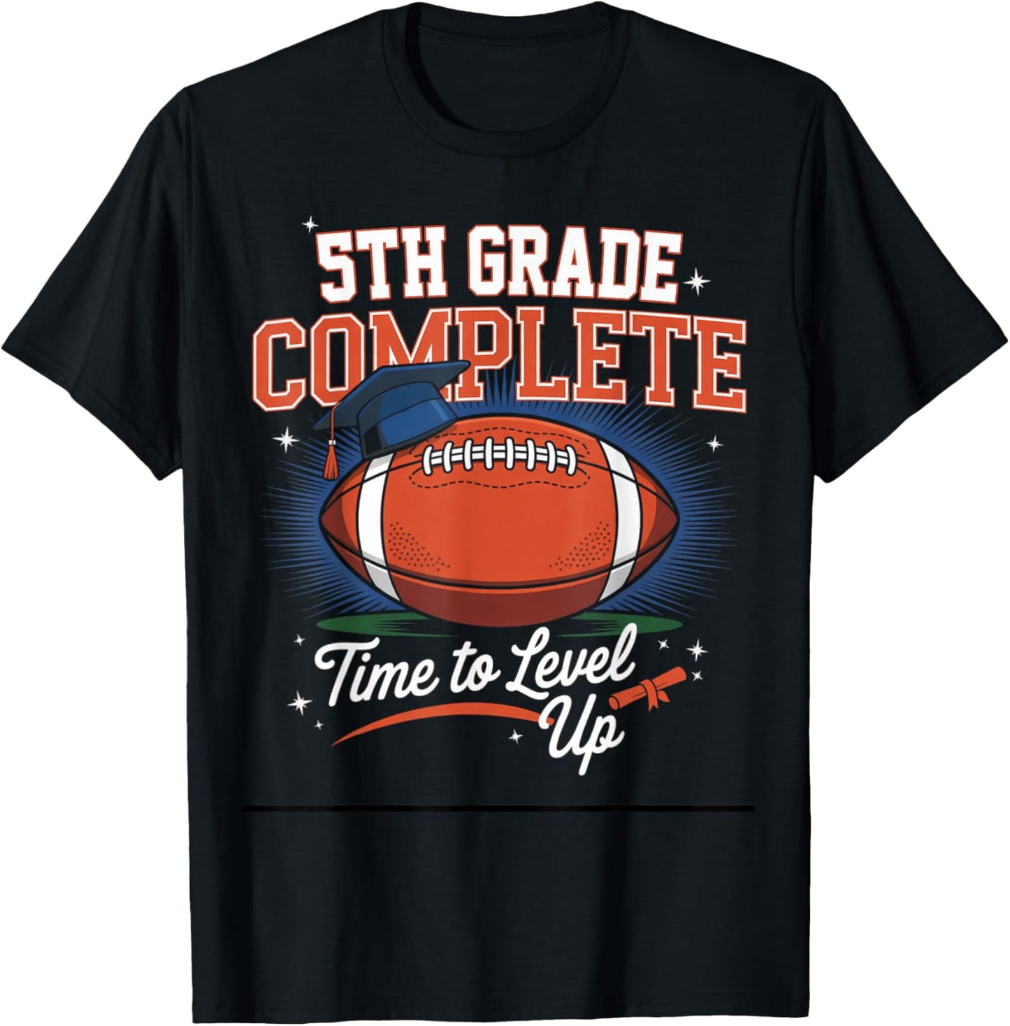 5th Grade Complete Time To Level Up Football Last Day School T-Shirt - T-Shirt | Black