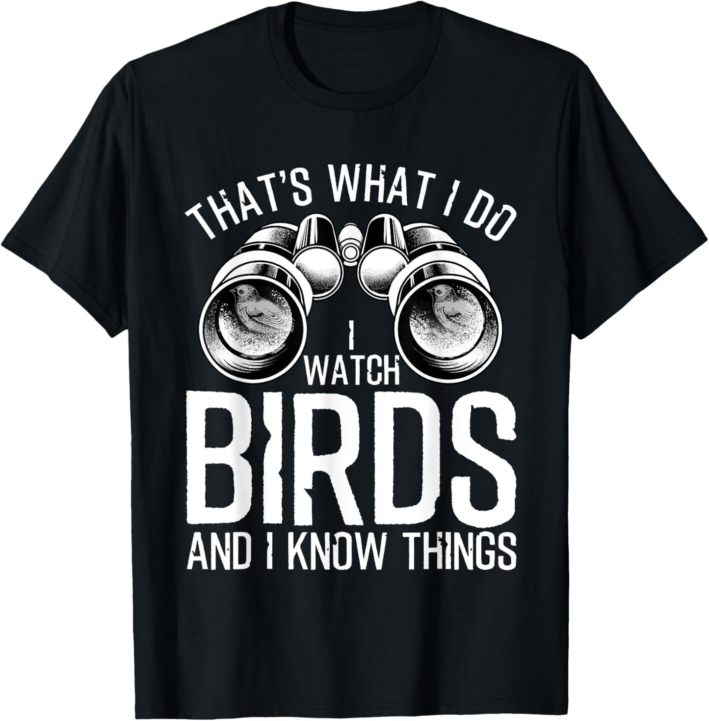 Cute Ornithologist Animal Pun Humor Quote DesignsFunny Bird Watching Gift Cool Bird Lovers Watchers Men Women , Black, None, Small T-Shirt - T-Shirt | Black