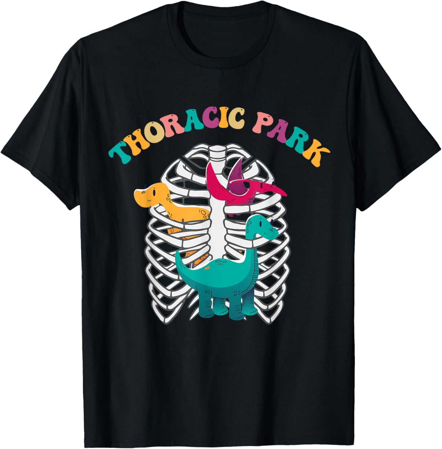 Thoracic Park Pediatric Nurse Dinosaurs Nursing School Women T-Shirt - T-Shirt | Black