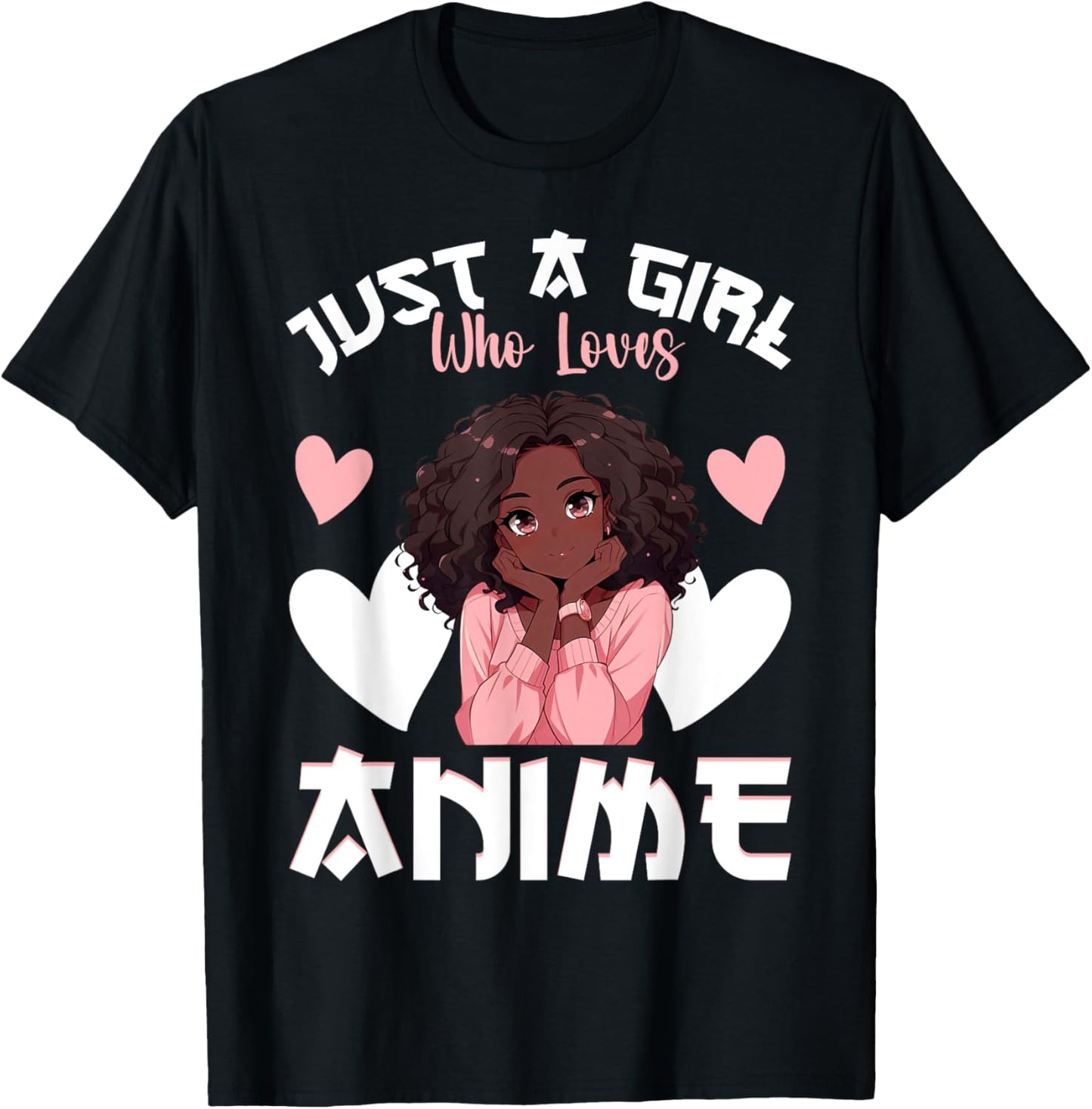 Just A Girl Who Loves Anime African American Anime Merch T-Shirt - T-Shirt | Black