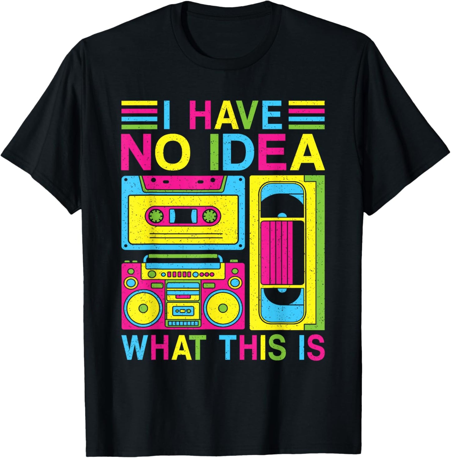 I Have No Idea What This Is 80s 90s Outfit Boys Girls Kids T-Shirt - T-Shirt | Black