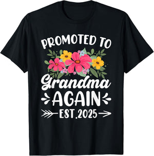 Soon to Be Grandma Promoted to Grandma Again Est 2025 T-Shirt - T-Shirt | Black