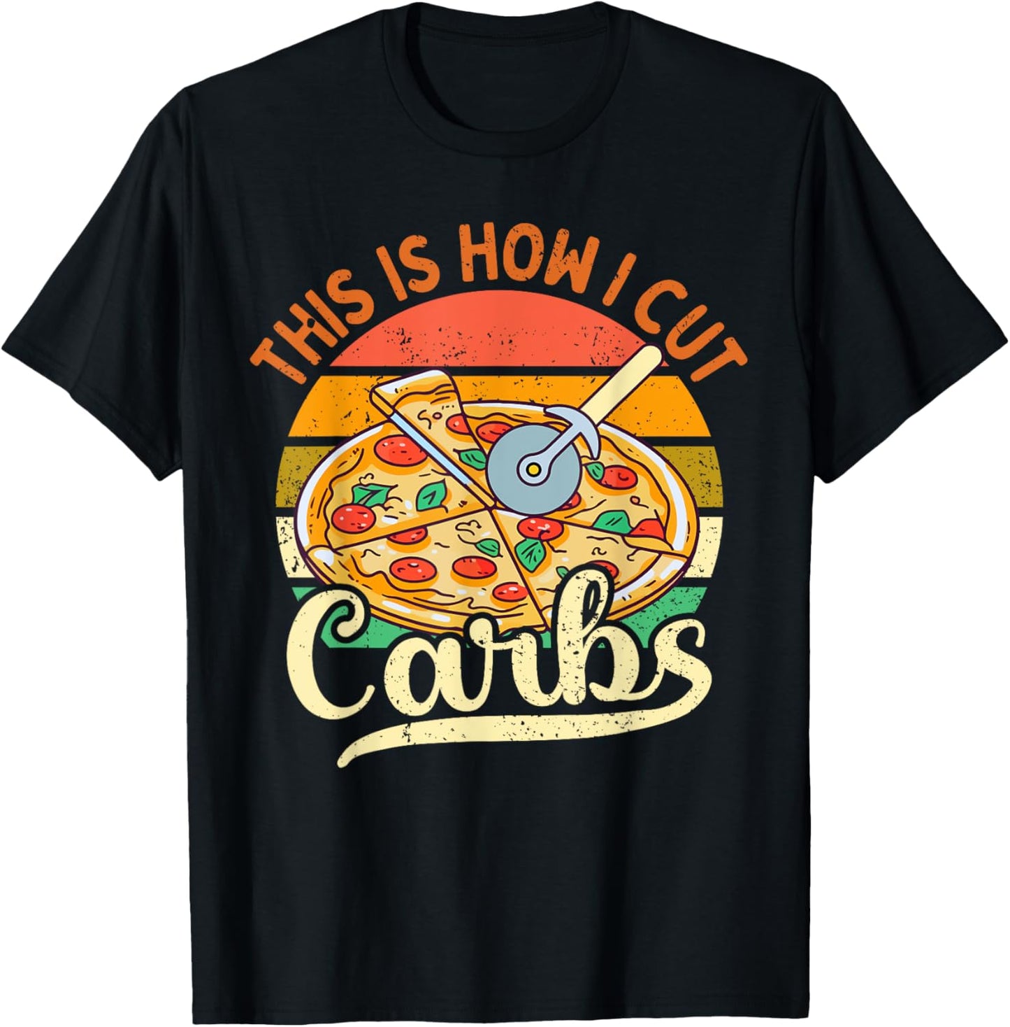 Gym This Is How I Cut Carbs Funny Carbs and Pizza Lovers T-Shirt - T-Shirt | Black