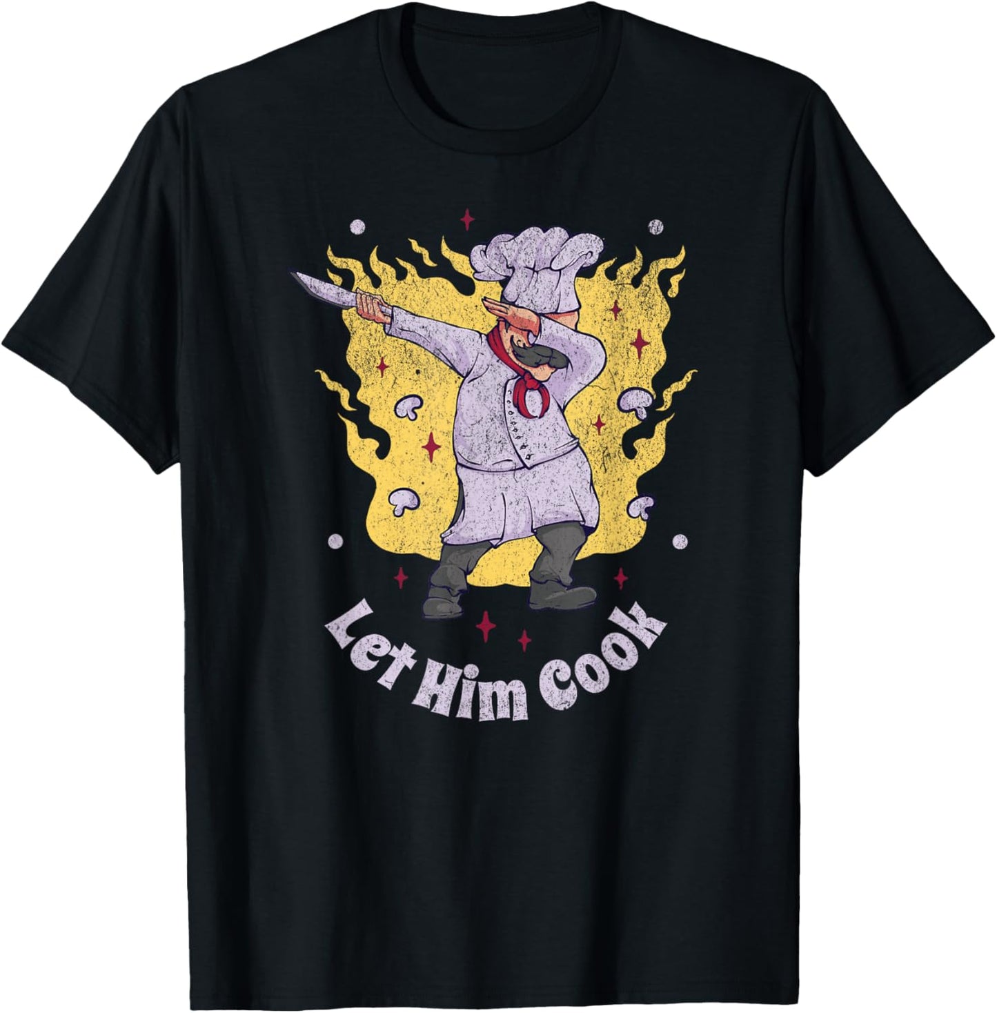 Let Him Cook Funny Sarcastic Meme Chef Cooking Food Retro T-Shirt - T-Shirt | Black