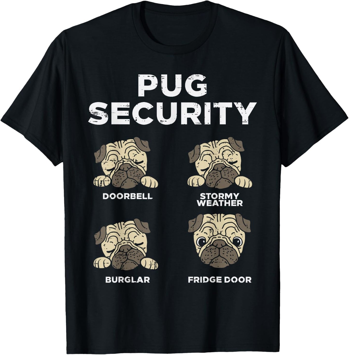 Pug Security Funny Animal Pet Dog Lover Owner Men Women Gift T-Shirt - T-Shirt | Black