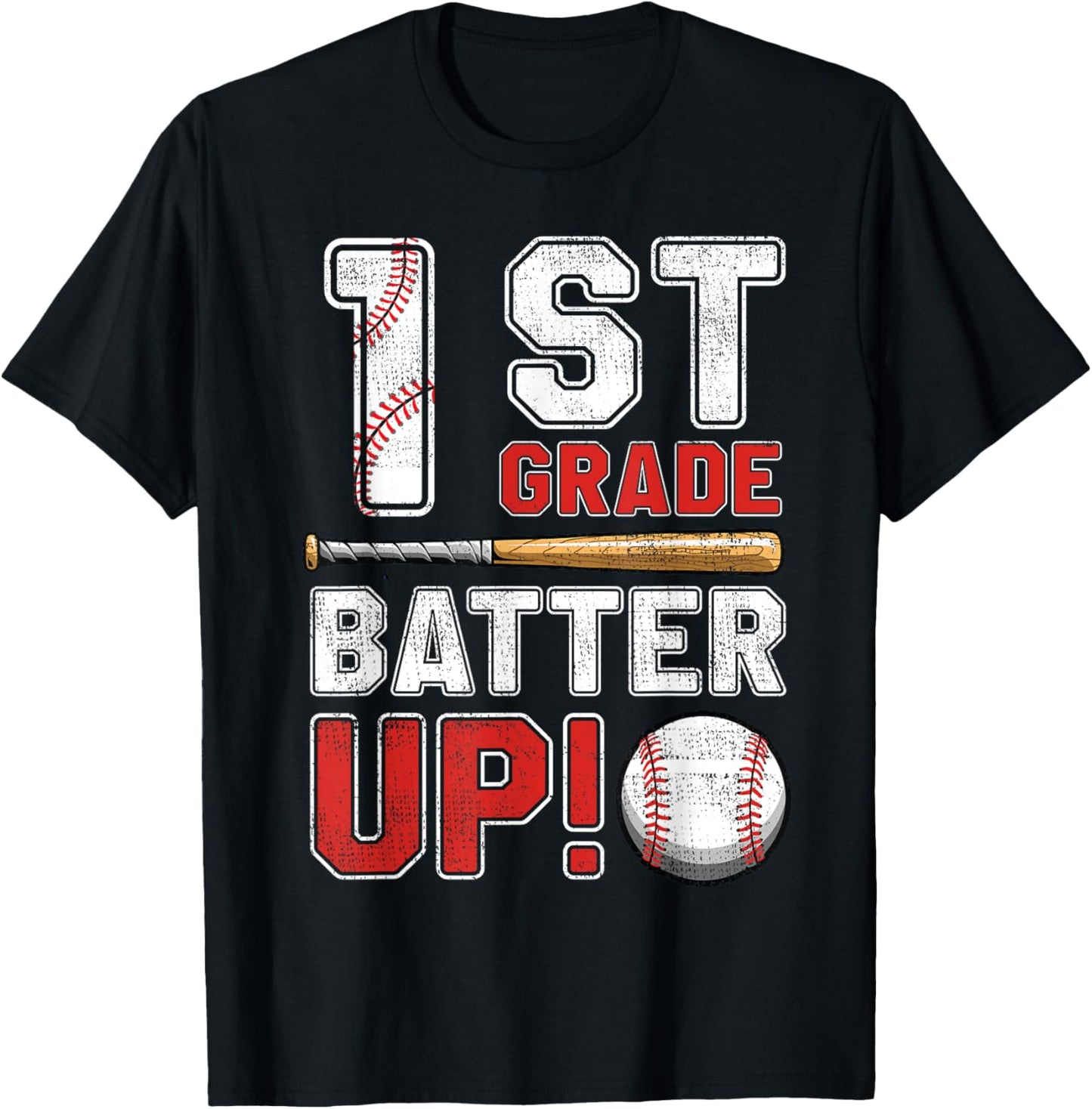 1st Grade Batter Up Baseball-First Grade Back To School T-Shirt - T-Shirt | Black