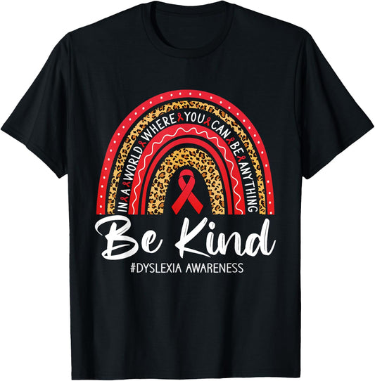 Leopard Rainbow Be Kind Red Ribbon Dyslexia Awareness T-Shirt - T-Shirt | Black