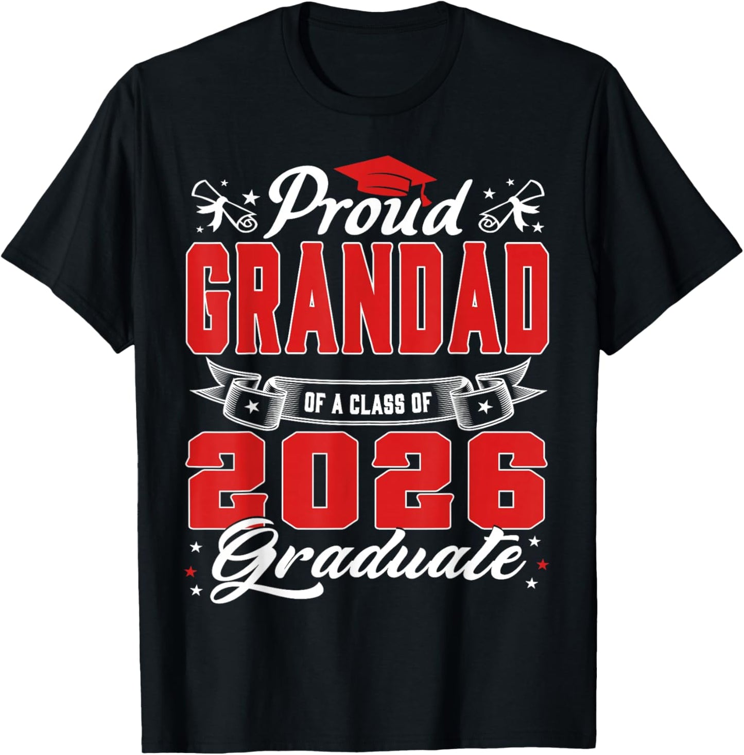 Proud Grandad of a Class of 2026 Graduate Senior Graduation T-Shirt - T-Shirt | Black