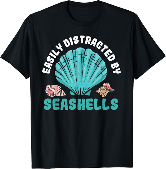 Easily Distracted By Seashells - Seashell Collctor Sea Shell T-Shirt - T-Shirt | Black